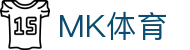 MK体育（中国） · MK Sports官方授权平台